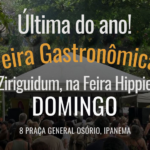 Feira Gastronômica Ziriguidum encerra o ano com pré-réveillon de forró e samba na Feira Hippie